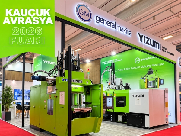 General Makina / YIZUMI, Kauçuk Avrasya 2026 Fuarı’nı Başarıyla Tamamladı